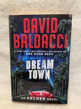 Dream Town - Hardcover by David Baldacci - Fiction Book